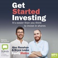 Get Started Investing: It’s Easier than You Think to Invest in Shares (MP3)