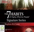 The 7 Habits of Highly Effective People (Signature Series): Powerful Lessons in Personal Change