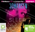 Sleep No More (MP3)