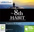 The 8th Habit: From Effectiveness to Greatness (MP3)