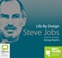 Life by Design: Steve Jobs (MP3)