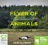 Fever of Animals (MP3)