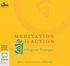 Meditation in Action: 40th Anniversary Edition