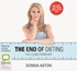 The End of Dieting: Fat Loss Forever (MP3)