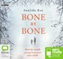 Bone by Bone (MP3)