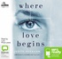 Where Love Begins (MP3)