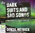 Dark Suits and Sad Songs