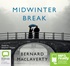 Midwinter Break (MP3)