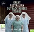 Great Australian Outback Nurses Stories (MP3)