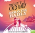 The Little Old Lady Behaving Badly (MP3)