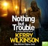 Nothing but Trouble (MP3)