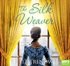 The Silk Weaver (MP3)