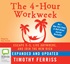 The 4-Hour Workweek: Escape 9-5, Live Anywhere, and Join the New Rich (MP3)