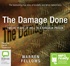 The Damage Done: Twelve Years of Hell in a Bangkok Prison (MP3)