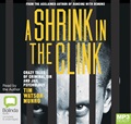 A Shrink in the Clink (MP3)