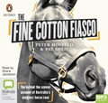 The Fine Cotton Fiasco (MP3)