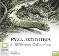 Paul Jennings: A Different Collection: A Different Dog; A Different Boy; A Different Land (MP3)