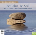Be Calm, Be Still (MP3)
