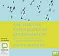 The Positive Psychology of Synchronicity (MP3)
