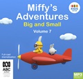 Miffy's Adventures Big and Small: Volume Seven (MP3)