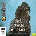Black Cockatoo & Dirrarn (MP3)