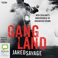Gangland: New Zealand's Underworld of Organised Crime (MP3)