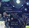 Phosphorescence: On awe, wonder & things that sustain you when the world goes dark (MP3)