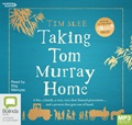 Taking Tom Murray Home (MP3)