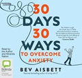 30 Days 30 Ways To Overcome Anxiety