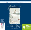 Bartlett and the Ice Voyage (MP3)