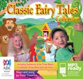 Classic Fairy Tales Collection (MP3)