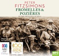 Fromelles and Pozières: In the Trenches of Hell (MP3)