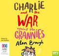 Charlie and the War Against the Grannies (MP3)