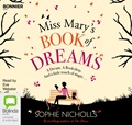 Miss Mary’s Book of Dreams