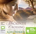 Mackenzie Crossing (MP3)