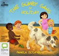 The Gumby Gang on Holiday