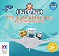 Octonauts: The Giant Whirlpool and Other Stories
