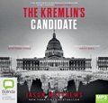 The Kremlin's Candidate (MP3)