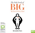The Little Book of Big Weightloss (MP3)