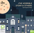 The Horrible Story and Others (MP3)