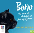 Bono: The Rescue Cat Who Helped Me Find My Way Home (MP3)