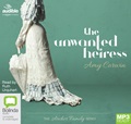 The Unwanted Heiress (MP3)