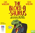 The Bloke-a-saurus: Jokes for blokes, Fair Dinkum Funnies and True Blue Aussie Wisdom (MP3)