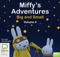 Miffy's Adventures Big and Small: Volume Four (MP3)
