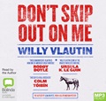 Don't Skip Out on Me (MP3)