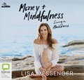 Money & Mindfulness: Living in Abundance