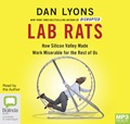 Lab Rats: How Silicon Valley Made Work Miserable for the Rest of Us (MP3)