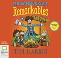 Mr Bambuckle's Remarkables Go Wild