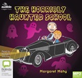 The Horribly Haunted School (MP3)