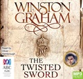 The Twisted Sword: A Novel of Cornwall 1815 (MP3)